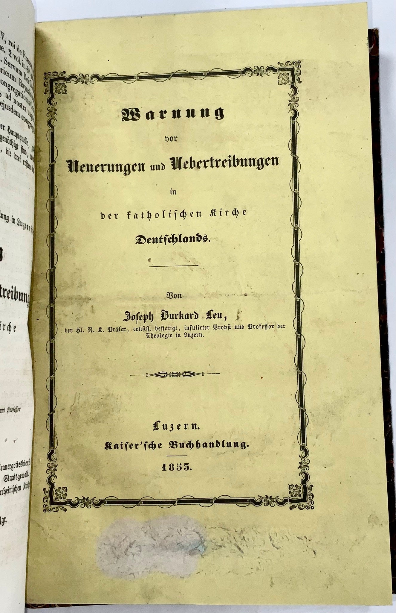 1848-1853 Josef Burkard Leu, three anti-Jesuit works, one on Index