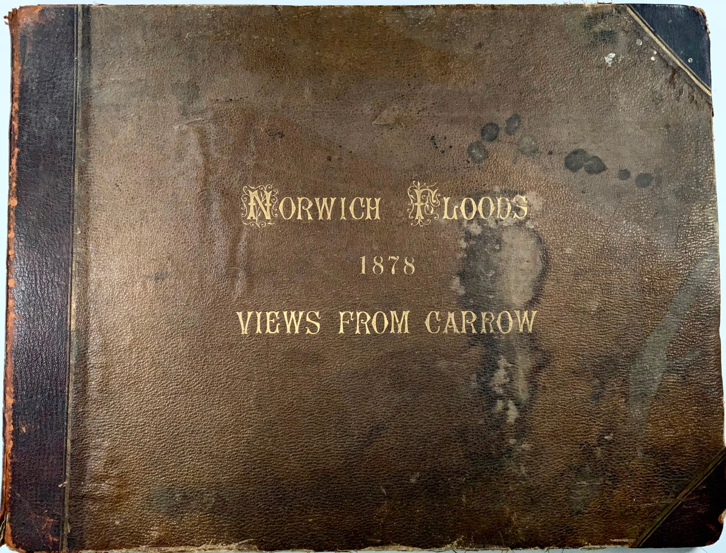 1878 Norwich, la Grande Inondation de 1878, album photographique, folio